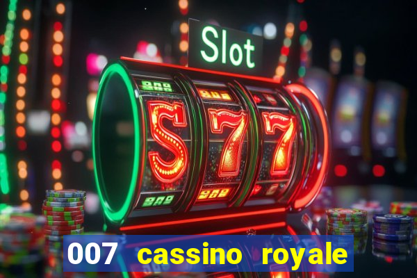 007 cassino royale filme completo dublado youtube